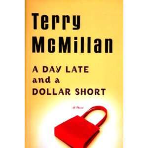  A Day Late And A Dollar Short Terry McMillan Books