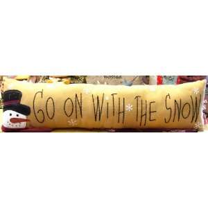  Go on with the Snow Decorative Pillow Christmas Snowman 