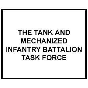  FM 3 90_2 THE TANK AND MECHANIZED INFANTRY BATTALION TASK 