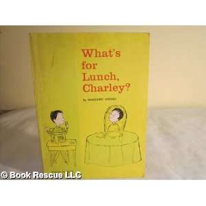  Whats for Lunch, Charley? Margaret Hodges, Aliki Books