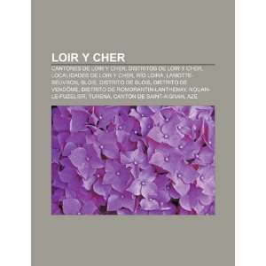  Loir y Cher Cantones de Loir y Cher, Distritos de Loir y Cher 