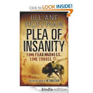 Plea of Insanity Jilliane Hoffman  Kindle Store