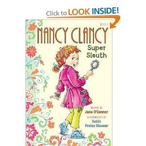   Nancy Nancy Clancy, Super Sleuth [Hardcover] Jane OConnor Books