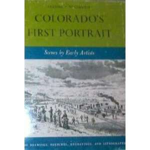  COLORADOS FIRST PORTRAIT WESTERMEIER CLIFFORD P. Books