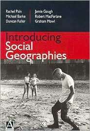 Introducing Social Geographies, (0340720069), Rachel Pain, Textbooks 