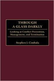 Through A Glass Darkly, (0275971848), Stephen J. Cimbala, Textbooks 