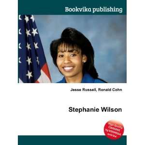  Stephanie Wilson Ronald Cohn Jesse Russell Books