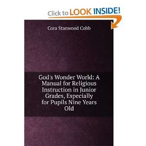   for Religious Instruction in Junior Grades Cora Stanwood Cobb Books