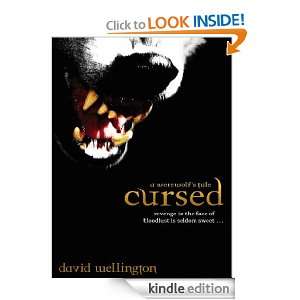 Cursed A Werewolfs Tale David Wellington  Kindle Store