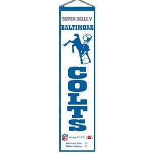  Baltimore Colts Super Bowl 5 Wool 8x32 Heritage Banner 