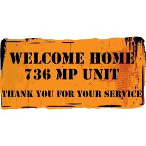  3x6 Vinyl Banner   Welcome Home 736MP Unit Everything 
