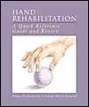 Hand Rehabilitation A Quick Reference Guide and Review, (032300251X 