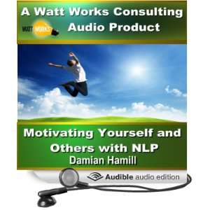  Mastering Motivation Motivating Yourself and Others with 