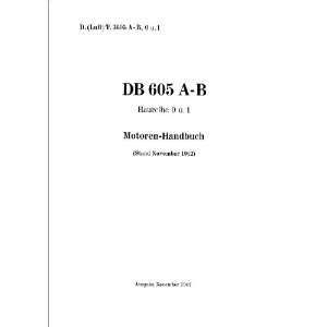   Engine Technical Manual   Handbuch Daimler Benz DB 605 Books