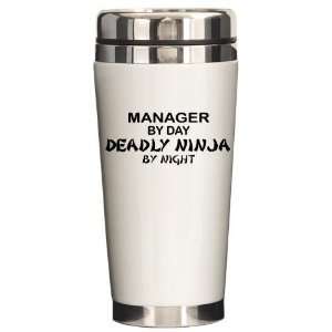  Manager Deadly Ninja by Night Funny Ceramic Travel Mug by 