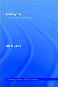 Antonymy, (0415263743), Steven Jones, Textbooks   