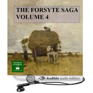  The Forsyte Saga, Volume 4 (Audible Audio Edition) John 