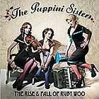 The Rise & Fall of Ruby Woo by Puppini Sisters (The) (CD, Feb 2008 