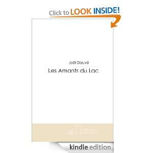 Les Amants du Lac (French Edition) Joël Dauvé  Kindle 