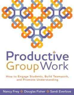 Productive Group Work How to Nancy Frey
