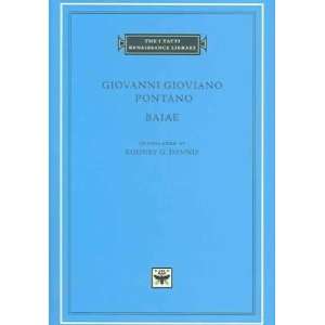  Giovanni Gioviano Pontano Rodney G. (TRN) Dennis Books