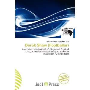  Derek Shaw (Footballer) (9786200698391) Carleton Olegario 