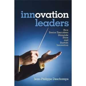   and Sustain Innovation [Hardcover] Jean Philippe Deschamps Books