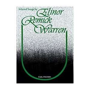    Selected Songs by Elinor Remick Warren Musical Instruments