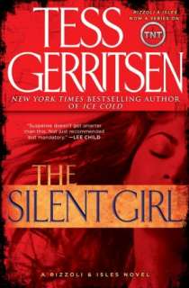   The Silent Girl (Rizzoli and Isles Series #9) by Tess Gerritsen 