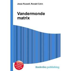  Vandermonde matrix Ronald Cohn Jesse Russell Books