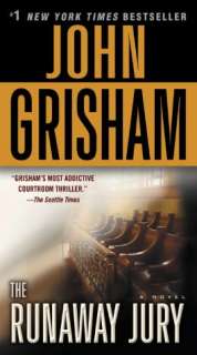   The Runaway Jury by John Grisham, Random House 