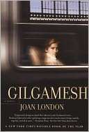   Gilgamesh by Joan London, Grove/Atlantic, Inc.  NOOK 