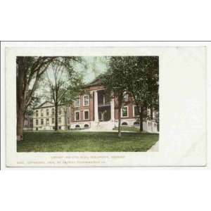   Hall Library and City Hall, Burlington, Vt 1902 1903