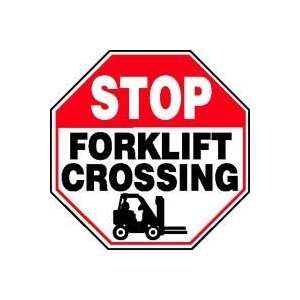 STOP FORKLIFT CROSSING (W/GRAPHIC) Sign   18 x 18 Adhesive Vinyl