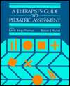 Therapists Guide To Pediatric Assessment, (0316493724), Linda King 