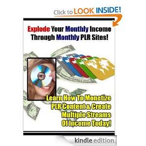 Explode Your Monthly Income Through Monthly PLR Sites Bri Mel Pubs 