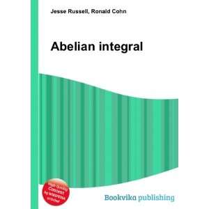  Abelian integral Ronald Cohn Jesse Russell Books