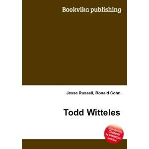  Todd Witteles Ronald Cohn Jesse Russell Books