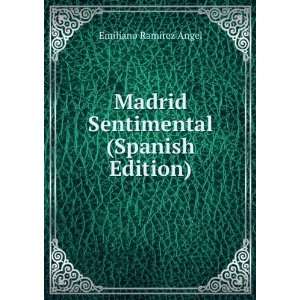   Sentimental (Spanish Edition) Emiliano RamÃ­rez Ãngel Books