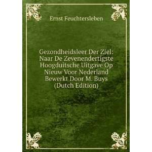   Door M. Buys (Dutch Edition) Ernst Feuchtersleben  Books