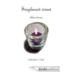 Simplement vivant (French Edition) Olivier Biesna  Kindle 