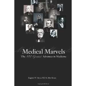   Advances in Medicine [Hardcover] M.D. Eugene W. Straus Books