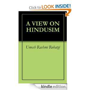 VIEW ON HINDUSIM Umesh Rashmi Rohatgi, Kaushik Shandilya  