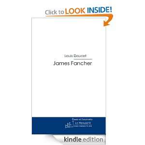 James Fancher (French Edition) Louis Doucet  Kindle Store
