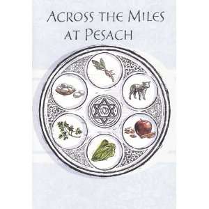  Passover Day Across the Miles At Pesach Health 