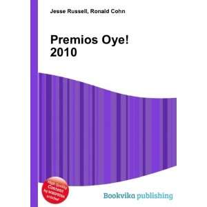  Premios Oye 2010 Ronald Cohn Jesse Russell Books