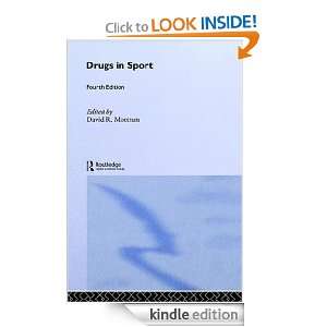 Drugs in Sport, Fourth Edition David R. Mottram  Kindle 