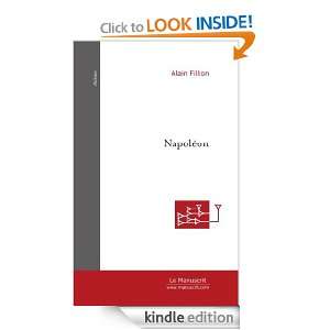 Napoleon (French Edition) Alain Fillion  Kindle Store