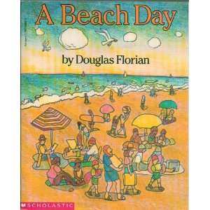   First Scholastic Edition, 1st Printing 1992 by Douglas Florian Books