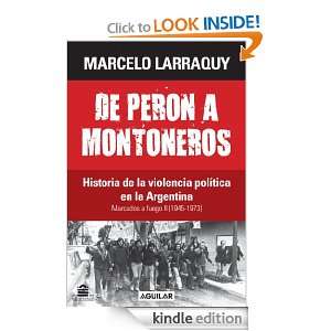 De Perón a Montoneros (Spanish Edition) Larraquy Marcelo  
